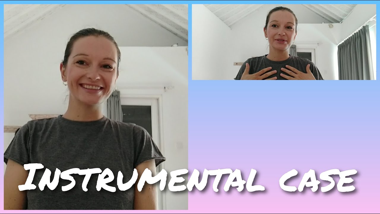 Instrumental case in Russian) YouTube