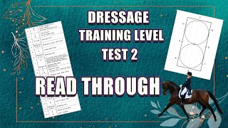 NEW USDF/USEF Training Level Test 2  v. 2023 *Read Through* Audio