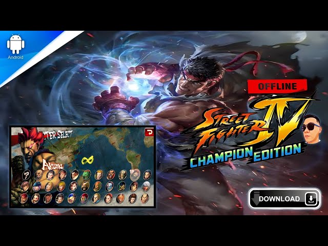 STREET FIGHTER 4 CE • OFFLINE ALL CHARACTERS • High Graphics