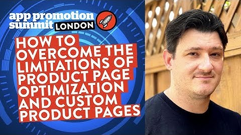 How to overcome the limitations of Product Page Optimization and Custom Product Pages