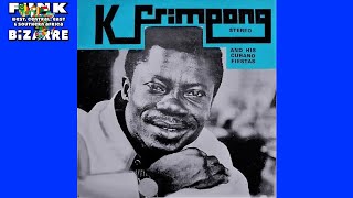 🇬🇭 K. Frimpong &amp; His Cubano Fiestas - Kyenkyen Bi Adi M&#39;Awu | African Funk Breaks &amp; Beats