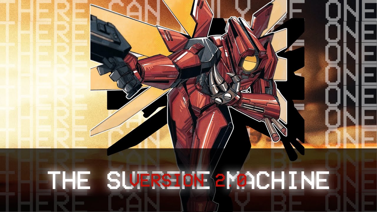 Version 2.0, The Supreme Machine - 