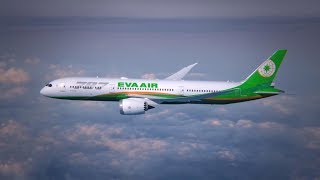 EVA AIR 長榮航空- 波音787夢幻客機Boeing 787 Dreamliner