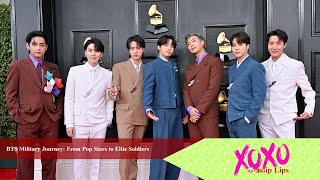 BTS Military Journey: From Pop Stars to Elite Soldiers | XOXO Gossip Lips: Music