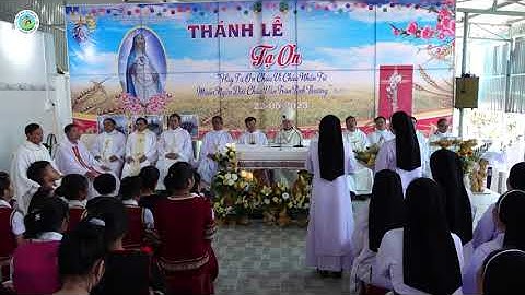 Bề trên Tổng quyền cảm ơn trong Thánh Lễ ngày 22/05/2023 - Đắc Linh