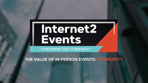 Internet2 Events - Community