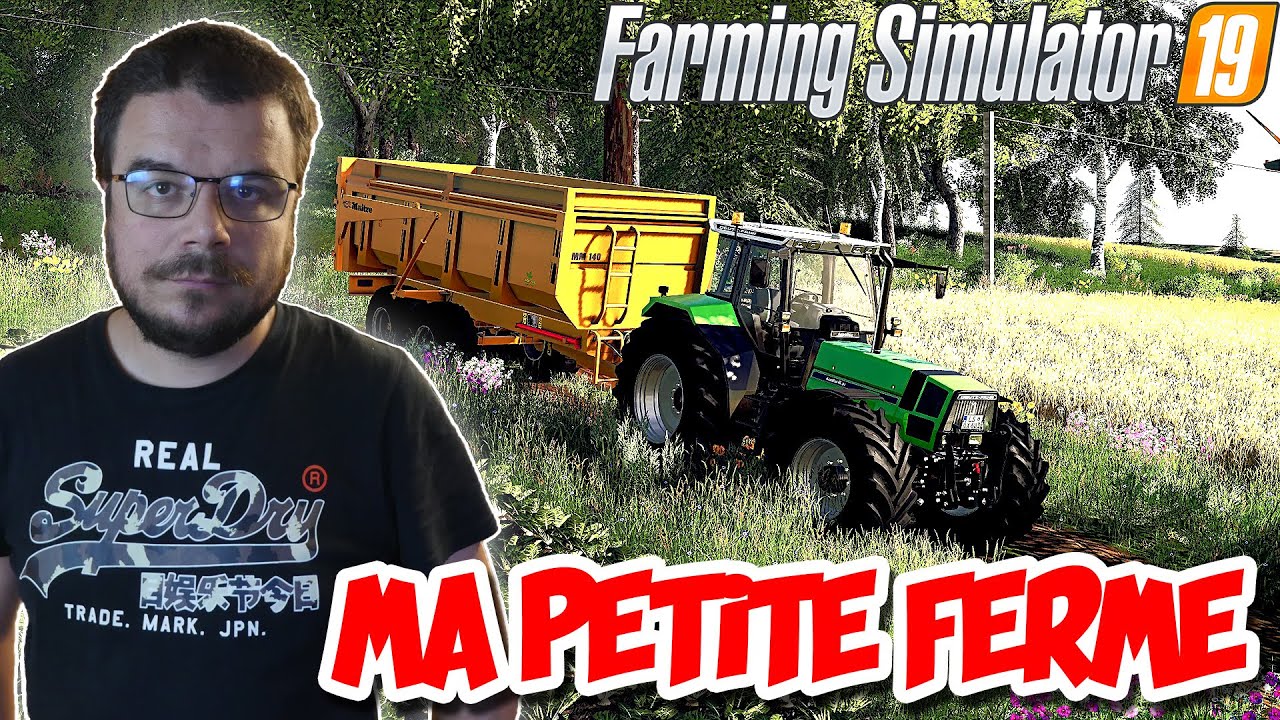 ⭕️ FS19 - Ma petite ferme - YouTube