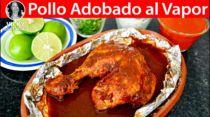 Pollo Adobado al Vapor | #VickyRecetaFacil