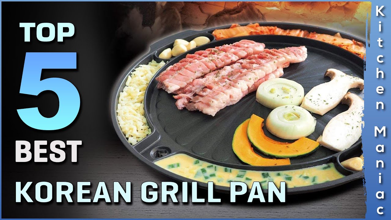 Best Korean Grill Pans Review 2023  Stovetop, Nonstick, Indoor/Outdoor  Use, Smokeless BBQ 