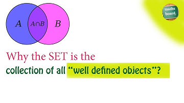Why the Set is collection of all well defined objects? I maths board I Tamil Explanation I