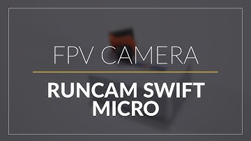 Runcam Swift Micro // FPV Camera // GetFPV.com