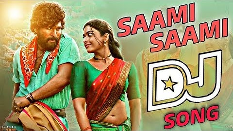 Saami Saami Video Song | Pushpa Songs | Allu Arjun, Rashmika DSP Mounika Yadav |sukumar telugu djmix