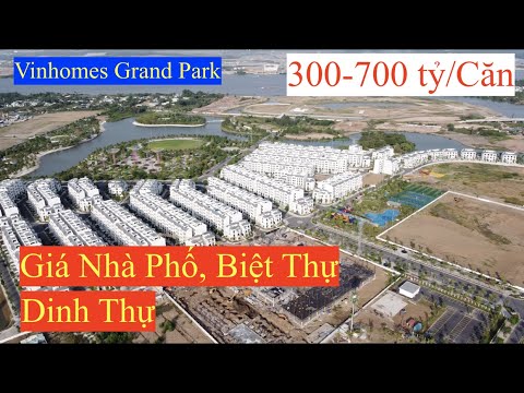 Vinhomes Grand Park Quận 9 Thông Tin Giá Nhà Phố, Shophouse, Biệt Thự, Dinh Thự Mới Nhất