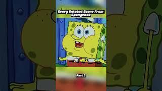 I found every deleted scene of SpongeBob! pt2 #spongebob