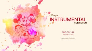 Disney Instrumental ǀ BBC Concert Orchestra - Circle Of Life