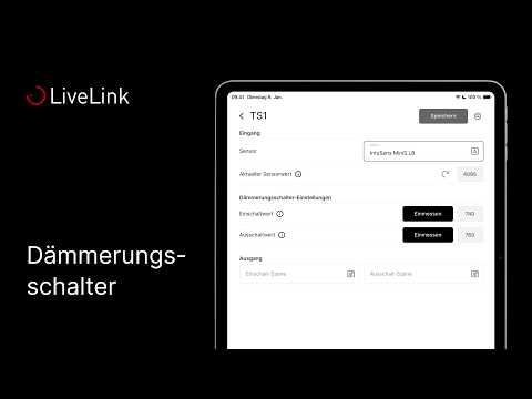 TRILUX LiveLink ONE – How to: Dämmerungsschalter erstellen