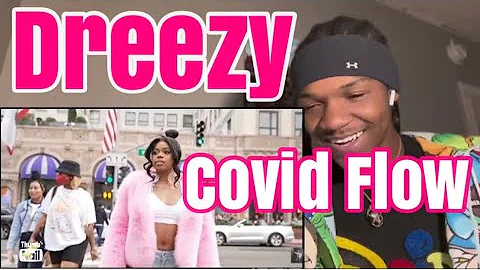 Dreezy - Covid Flow Freestyle(Official Video)|Reaction😮‍💨