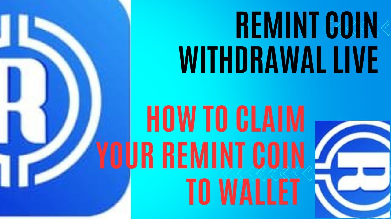 Remint REMINT WITHDRAWAL IS LIVE. HOW TO CLAIM YOUR REMINT COIN TO WALLET ...