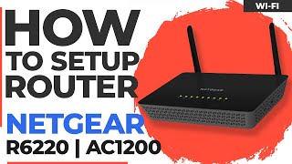 ✅ How to Set Up NETGEAR R6220 | NETGEAR AC1200 Smart WiFi Router