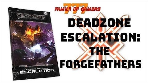 Deadzone Escalation: Forgefathers (Breakdown and Analysis)