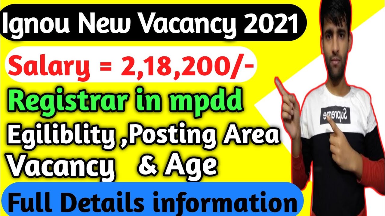 ignou job vacancy 2021|Salary 1,44,200-2,14,200|ignou registrar vacancy in Mpdd department