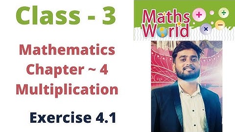 ICSE Class - 3 | Mathematics | C- 4 | Multiplication | EXERCISE 4.1 | By - Sudhir Sir
