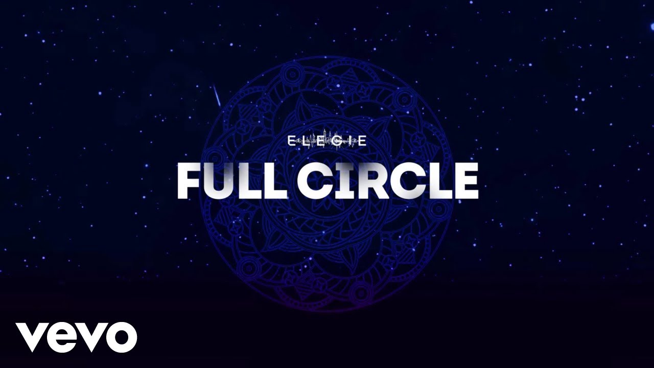 YouTubeでElegie - Full Circleを視聴 YouTubeでElegie - Full Circleを視聴