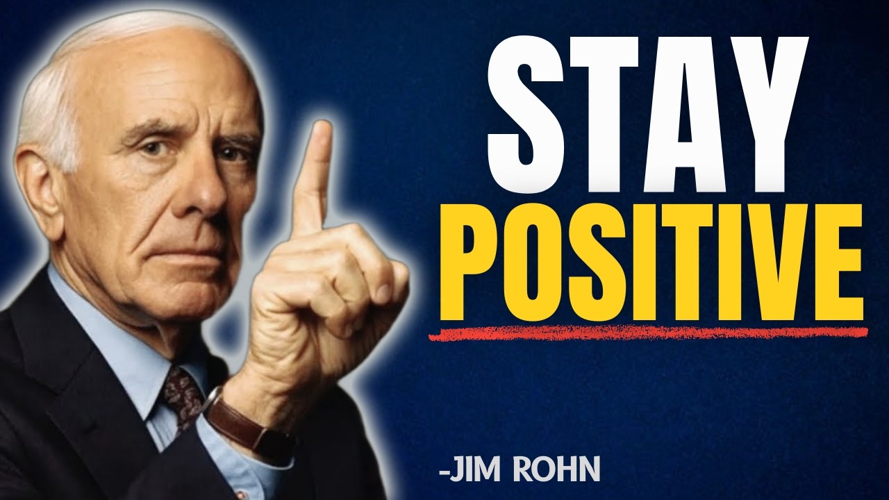 Stay Positive Even Through Tough Times | Jim Rohn Motivation