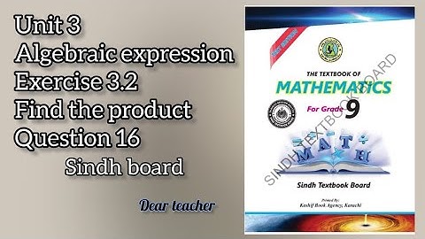 Unit 3 Excercise 3.2 [Algebraic expression] Question 16 (i) class 9th sindh textbook board jamshroo