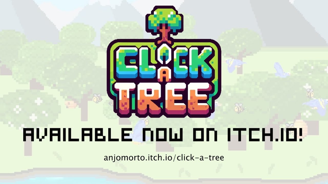 Click a Tree - Gameplay Trailer