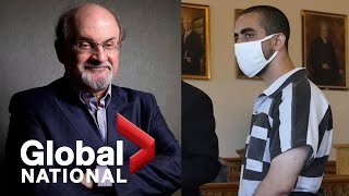Global National: Aug. 13, 2022 | Salman Rushdie on ventilator after attack, police charge suspect Global National: Aug. 13, 2022 | Salman Rushdie on ventilator after attack, police charge suspect