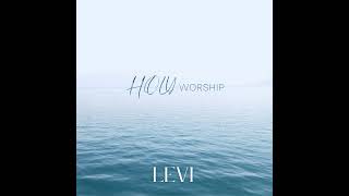 LEVI - HOLY Worship - instrumental piano