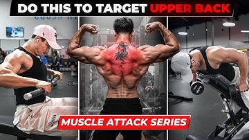 GROW UPPER BACK Fast in 2025 |TOP 4 EXERCISES | Muscle Attack Series|