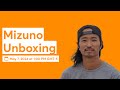 Mizuno unboxing may 7 2024