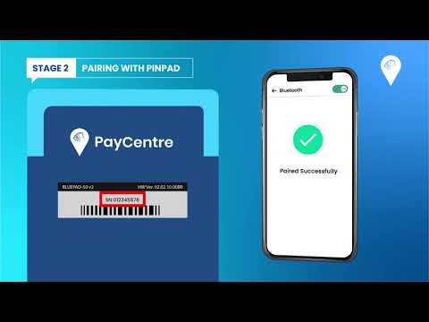 How to set up the PayCentre Application and pair with PinPad