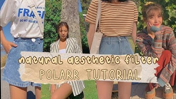 NATURAL AESTHETIC FILTER TUTORIAL 🧚🏻‍♀️| Polarr | with QR CODE‧₊˚