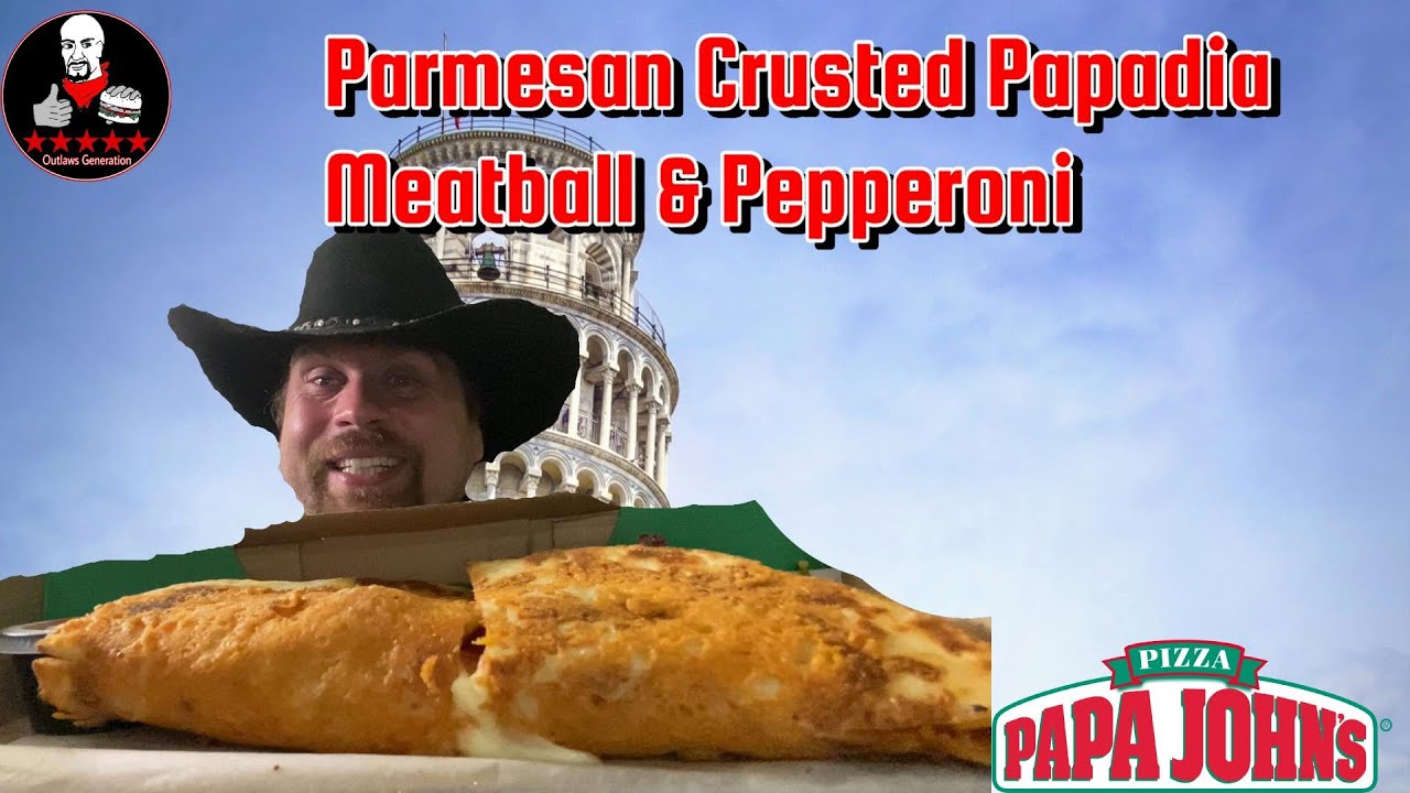 Papa Johns Meatball & Pepperoni Parmesan Crusted Papadia YouTube