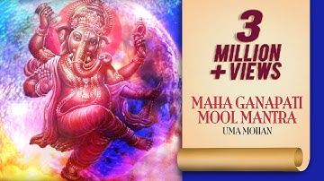 Maha Ganapati Mool Mantra & Ganesh Gayatri|Uma Mohan|Ganapathi Bhajan & Stutis|Ganesh Chaturthi 2025