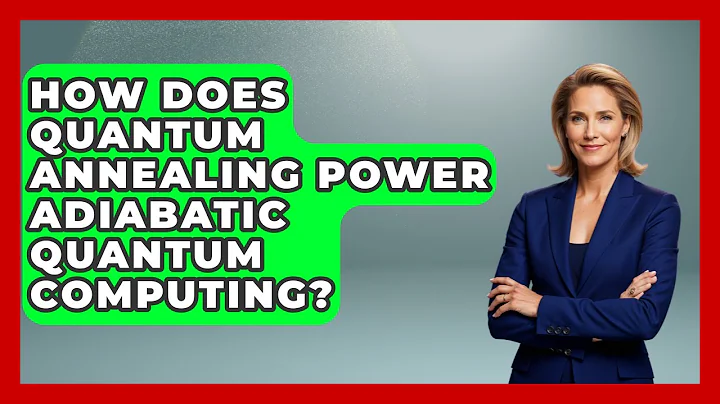 How Does Quantum Annealing Power Adiabatic Quantum Computing? - Quantum Tech Explained