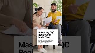 Essential CQC Registration Guide for New Providers