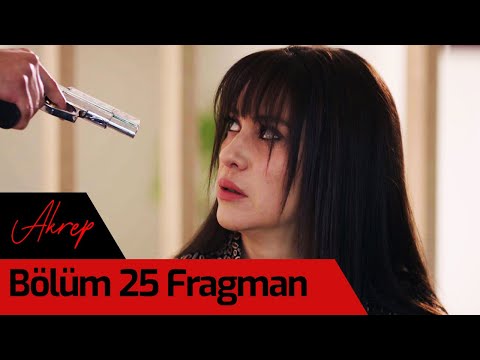 Akrep 25. Bölüm Fragman