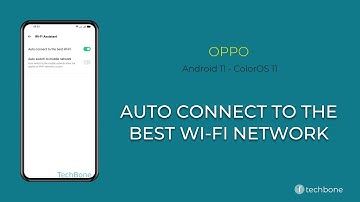 How to Auto connect to the best Wi-Fi network - Oppo [Android 11 - ColorOS 11]