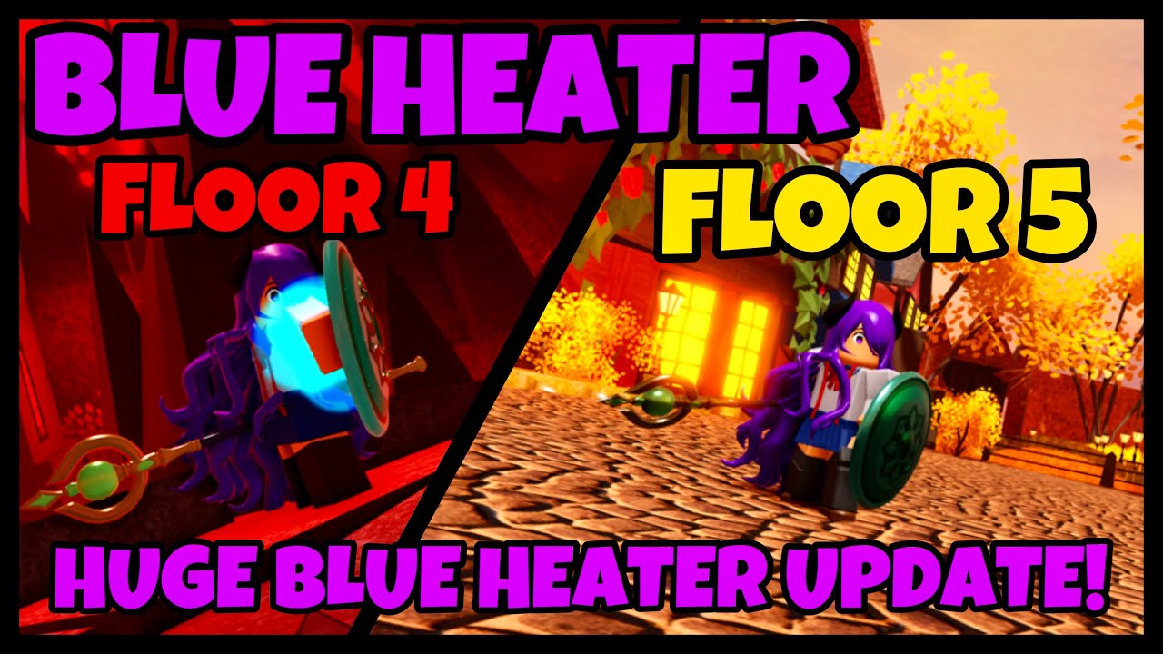 BLUE HEATER HAD A HUGE UPDATE WITH A NEW FLOOR!, Roblox