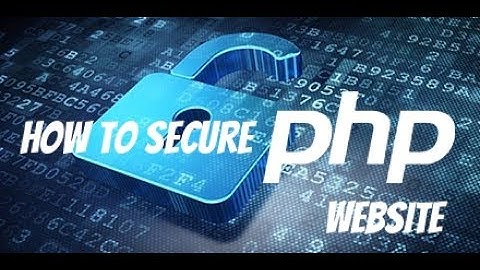 How To Secure PHP Website By php.ini