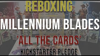 SMGSLT - REBOXING Millennium Blades 'All The Cards' Kickstarter Pledge