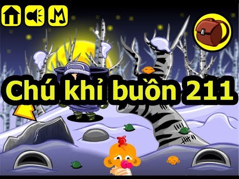 Chú Khỉ Buồn 211, Video Hướng Dẫn Chơi Game Chu Khi Buon Online Mới Nhất -  Youtube
