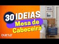 30 IDEIAS DE MESINHA DE CABECEIRA PARA VOCÊ SE INSPIRAR