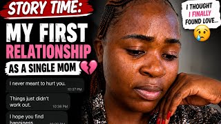 StoryTime: My First Love as a Single Mom 1️⃣