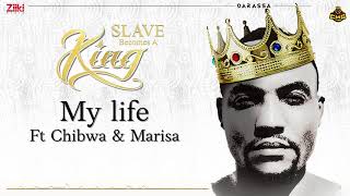 My Life - Darassa Ft Chibwa & Marisa | Slave Becomes A King