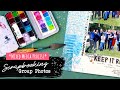 SCRAPBOOKING GROUP PHOTOS // Layout Process Video "Keep It Real"